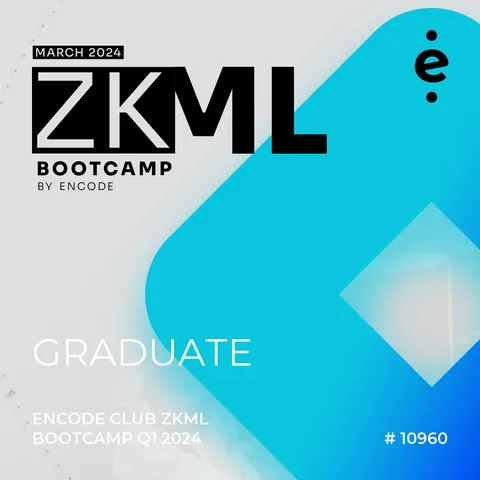 Œuvre du certificat NFT Encode zkML Bootcamp #10960